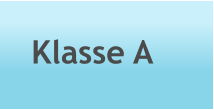 Klasse A